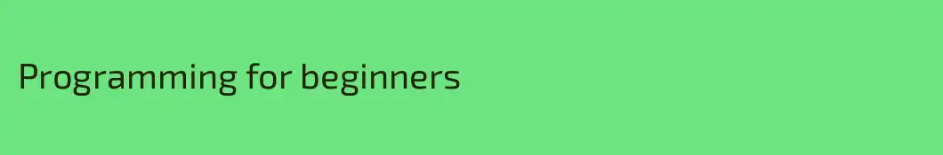 Programming for beginners 